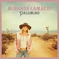 Miranda Lambert Announces 15-Track 'Palomino' Album