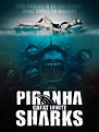 Filme Piranha Sharks Online Dublado - Ano de 2019 | Filmes Online Dublado