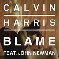 Calvin Harris y John Newman estrenan "Blame" - MyiPop