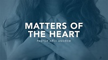 Matters of the Heart - YouTube