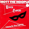 Mott The Hoople .. "Brain Capers".. Retro Album Cover Poster A1 A2 A3 ...