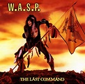 The Last Command - W.A.S.P. — Listen and discover music at Last.fm