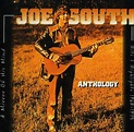 Joe South: Anthology 1968-75 (Hits (CD) – jpc