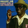 In San Francisco-Crosscut Saw: King Albert, King Albert: Amazon.it: CD ...