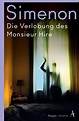 Die Verlobung des Monsieur Hire / Die großen Romane Georges Simenon Bd ...