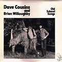 Old school songs by Dave Cousins And Brian Willoughby, 1979-06-00, LP ...