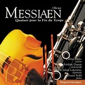 Messiaen: Quatuor pour la fin du temps (Collection Elévation) - Musique ...