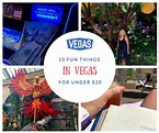 10 Fun Things to do in Las Vegas for $20 or less!