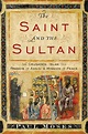 The Saint and the Sultan by Paul Moses: 9780385523707 ...
