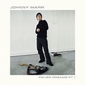 Johnny Marr - Fever Dreams Pt. 1 – The Drift Record Shop