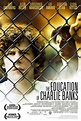 The Education of Charlie Banks Pictures - Rotten Tomatoes