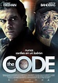 The Code (2009) Poster #1 - Trailer Addict