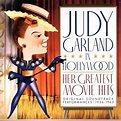 Garland, Judy - Judy Garland In Hollywood: Her Greatest Movie Hits ...