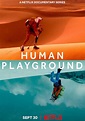 Human Playground - streaming tv show online