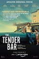 The Tender Bar Movie Poster (#2 of 2) - IMP Awards