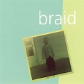 Braid - Frankie Welfare Boy Age Five Lyrics and Tracklist | Genius