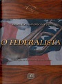 O Federalista PDF | PDF | O Federalista (livro) | Estado