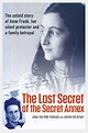 The Last Secret of the Secret Annex - Joop van Wijk-Voskuijl (Buch) – jpc