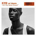 All The Same Dream : Kyo (Dance) / Jeuru | HMV&BOOKS online - 215