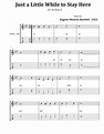 Just A Little While To Stay Here Free Music Sheet - musicsheets.org