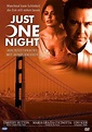Just One Night (2000) – Filmer – Film . nu