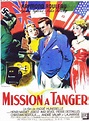 Mission à Tanger est un film français réalisé par André Hunebelle en ...
