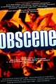 Obscene Movie Poster (#2 of 2) - IMP Awards