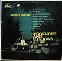 Bonnie Guitar - Moonlight And Shadows | Releases | Discogs