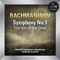 Rachmaninov: The Isle Of The Dead - Symphony No. 1 - Detroit Symphony ...