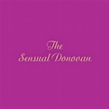 EL RINCON DE LUIS: DONOVAN - The sensual Donovan