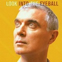 Look Into the Eyeball: Amazon.com.br: CD e Vinil