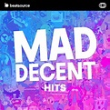 Mad Decent Hits Playlist for DJs on Beatsource