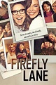 Firefly Lane - Rotten Tomatoes