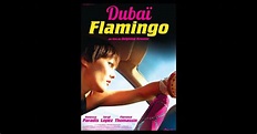 Affiche du film Dubaï Flamingo - Purepeople