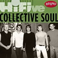 Collective Soul - Rhino Hi-Five: Collective Soul [compilation] (2005 ...