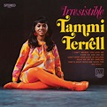 Irresistible - Album by Tammi Terrell | Spotify