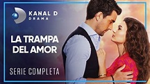 La Trampa del Amor | SERIES COMPLETAS | TRAILER OFICIAL | KANAL D DRAMA ...