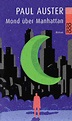 Paul Auster: Mond über Manhattan