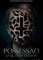 Possessão - O Último Estágio | Trailer legendado e sinopse - Café com Filme