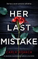 Her Last Mistake, by Carla Kovach - loopyloulaura