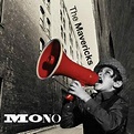 Review: The Mavericks - "Mono" – Making A Scene!