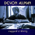 Ragged & Dirty, Devon Allman | Muziek | bol