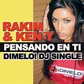 Amazon.com: Pensando en Ti : Rakim & Ken-Y: Digital Music