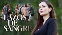 Lazos de sangre | Películas Completas en Español Latino - YouTube