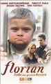 Florian - Liebe aus ganzem Herzen | Film 1999 - Kritik - Trailer - News ...