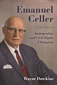 Emanuel Celler | University Press of Mississippi