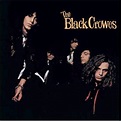 KIDS WANNA ROCK: SHAKE YOUR MONEY MAKER - The Black Crowes, 1990