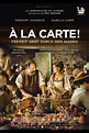 À la Carte! - Freiheit geht durch den Magen (2021) | Film, Trailer, Kritik