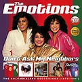 Don't Ask My Neighbors: Columbia / Arc Recordings (3CD) : Emotions ...