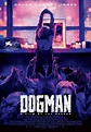 DogMan (#1 of 9): Mega Sized Movie Poster Image - IMP Awards